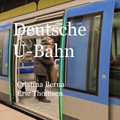 Deutsche U-Bahn - Berna, Cristina;Thomsen, Eric