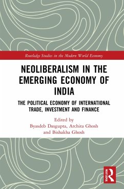 Neoliberalism in the Emerging Economy of India