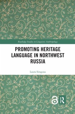 Promoting Heritage Language in Northwest Russia - Siragusa, Laura