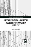Intensification and Modal Necessity in Mandarin Chinese