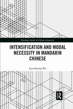 Intensification and Modal Necessity in Mandarin Chinese - Wu, Jiun-Shiung