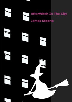 AfterWitch In The City - Stoorie, James