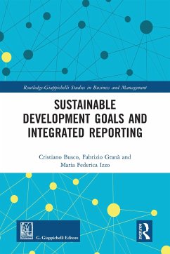 Sustainable Development Goals and Integrated Reporting - Busco, Cristiano; Granà, Fabrizio; Izzo, Maria Federica
