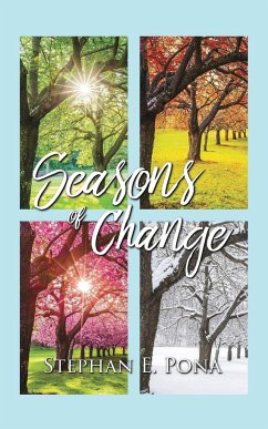 Seasons of Change - Pona, Stephan E.