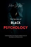 The Secrets of Black Psychology