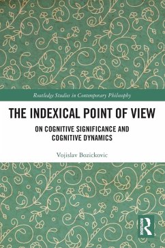 The Indexical Point of View - Bozickovic, Vojislav