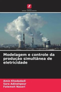 Modelagem e controle da produção simultânea de eletricidade - Khodadadi, Amin;Adinehpour, Sara;Naseri, Fatemeh
