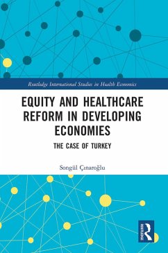 Equity and Healthcare Reform in Developing Economies - Ç&