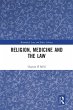 Religion, Medicine and the Law - Bild 1