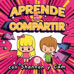 Aprende a Compartir con Shannon y Cam - John, Samuel