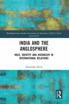 India and the Anglosphere - Davis, Alexander