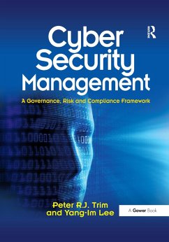Cyber Security Management - Trim, Peter; Lee, Yang-Im