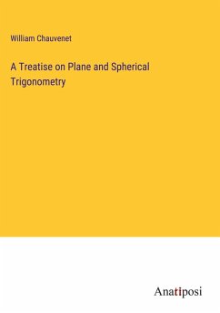 Cover A Treatise on Plane and Spherical Trigonometry