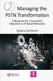 Managing the PSTN Transformation