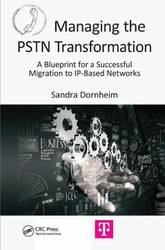 Managing the PSTN Transformation - Dornheim, Sandra