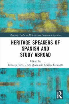 Heritage Speakers of Spanish and Study Abroad