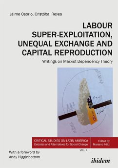 Labour Super-Exploitation, Unequal Exchange, and Capital Reproduction - Osorio, Jaime Reyes