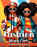 Fashion Coloring Book for Black Girls Ages 8-12