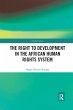The Right to Development in the African... - Bild 1
