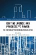 Igniting Justice and Progressive Power - Bild 1