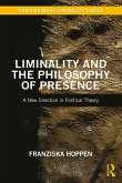 Liminality and the Philosophy of Presence