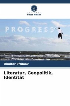Literatur, Geopolitik, Identität - Eftimov, Dimitar
