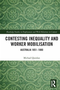 Contesting Inequality and Worker Mobilisation - Quinlan, Michael