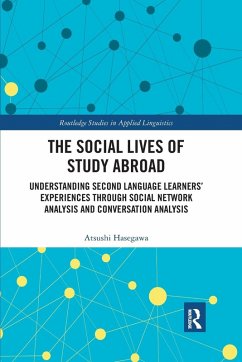 The Social Lives of Study Abroad - Hasegawa, Atsushi