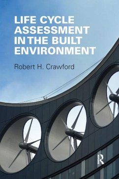 Life Cycle Assessment in the Built Environment - Crawford, Robert