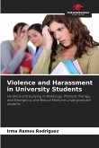Violence and Harassment in University Students