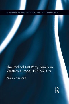 The Radical Left Party Family in Western Europe, 1989-2015 - Chiocchetti, Paolo