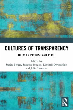 Cultures of Transparency