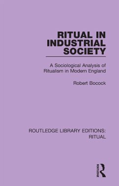 Ritual in Industrial Society - Bocock, Robert