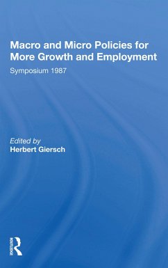 Macro And Micro Policies For More Growth And Employment - Giersch, Herbert