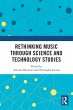 Rethinking Music through Science and... - Bild 1