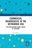 Commercial Insurgencies in the Networked Era