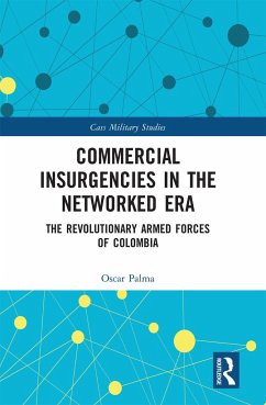 Commercial Insurgencies in the Networked Era - Palma, Oscar