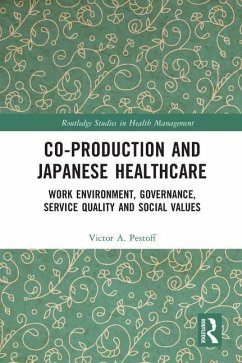 Co-production and Japanese Healthcare - Pestoff, Victor A