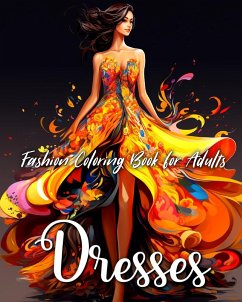 Fashion Dresess Coloring Book for Adults - Camy, Camelia