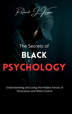 The Secrets of Black Psychology - Kaspar, Richard J.