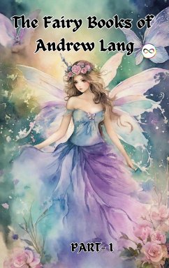 The Fairy Books of Andrew Lang (Fairy Series Part-1) (Blue, Red , Yellow, Violet) - Lang, Andrew