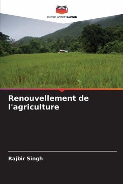 Renouvellement de l'agriculture - Singh, Rajbir