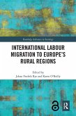 International Labour Migration to Europe's Rural Regions