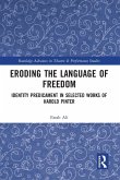 Eroding the Language of Freedom