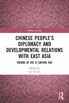 Chinese People's Diplomacy and Developmental Relations with East Asia