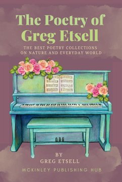 The Poetry of Greg Etsell - Etsell, Greg