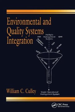 Environmental and Quality Systems Integration - Culley, William C