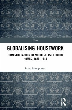 Globalising Housework - Humphreys, Laura