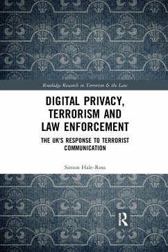 Digital Privacy, Terrorism and Law Enforcement - Hale-Ross, Simon