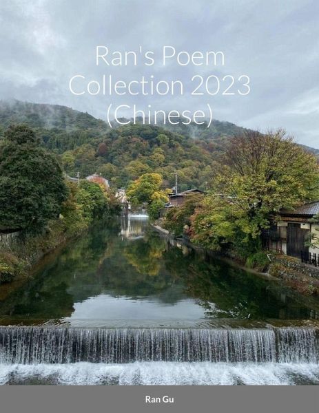Ran's Poem Collection 2023 (Chinese) Ran's Poem Collection 2023 (Chinese)